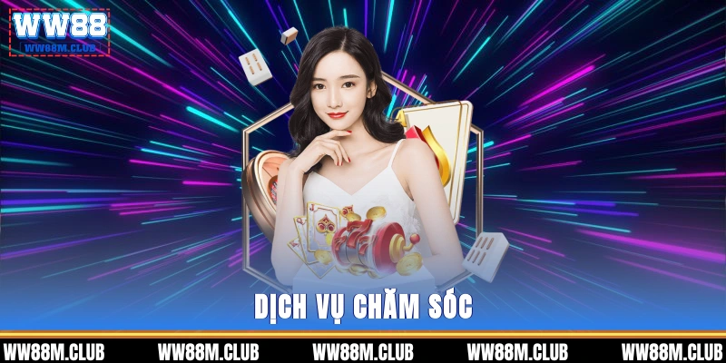 Dịch vụ chăm sóc