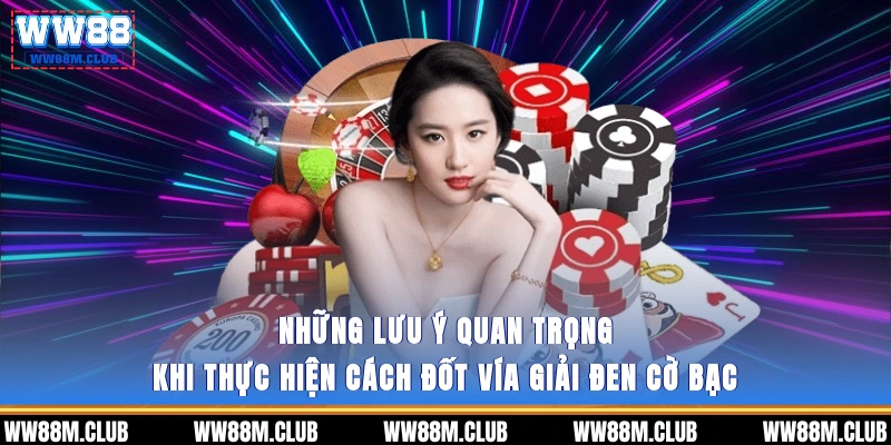 Những lưu ý quan trọng khi thực hiện cách đốt vía giải đen cờ bạc