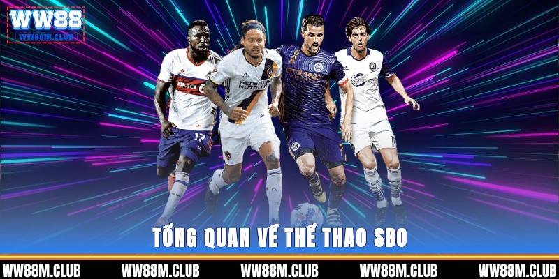 Tổng quan về Thể thao SBO